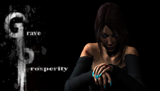 Grave Prosperity &#8211; part 1 Free Download