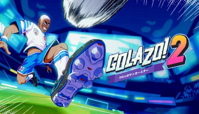 Golazo! 2 Free Download