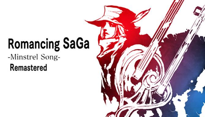 Romancing SaGa -Minstrel Song- Remastered Free Download