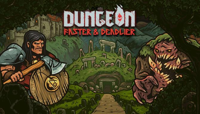 Dungeon: Faster &#038; Deadlier Free Download