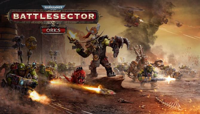 Warhammer 40,000: Battlesector &#8211; Orks Free Download