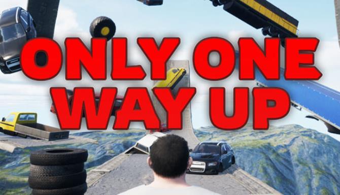 Only One Way Up Free Download